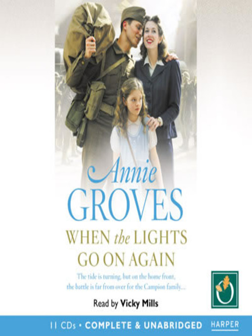 Title details for When The Lights Go On Again by Annie Groves - Available